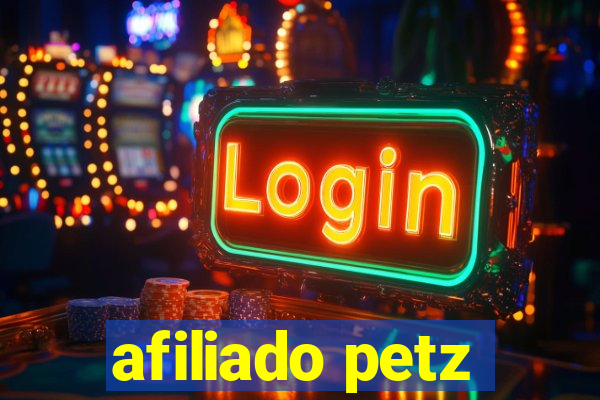 afiliado petz