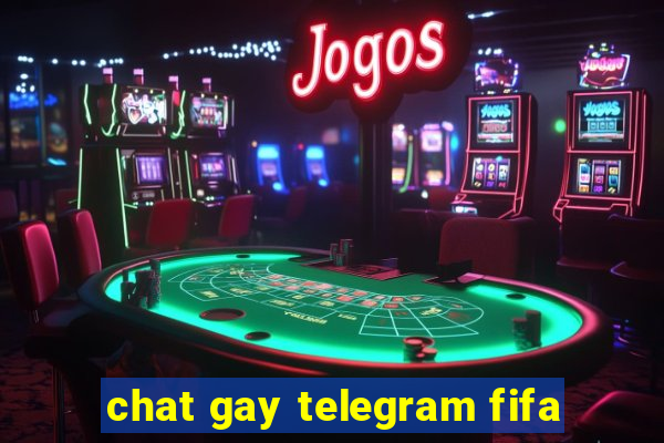 chat gay telegram fifa