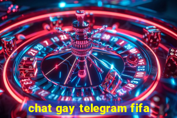 chat gay telegram fifa