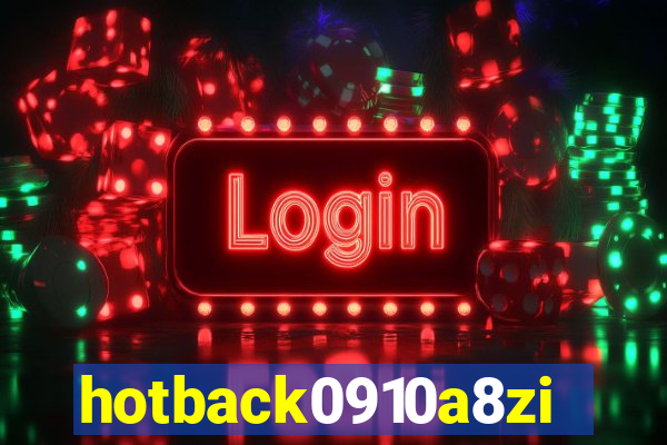 hotback0910a8zi.cc