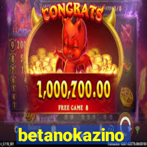 betanokazino