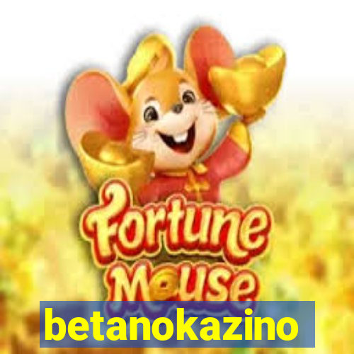 betanokazino