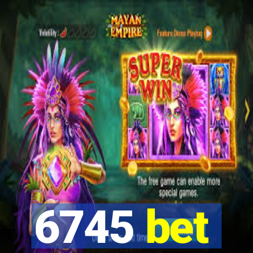6745 bet