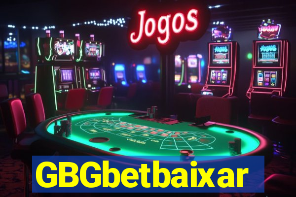 GBGbetbaixar