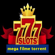 mega filme torrent