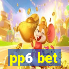 pp6 bet