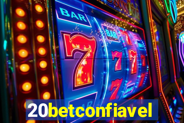 20betconfiavel