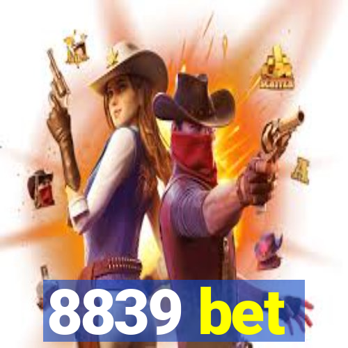 8839 bet