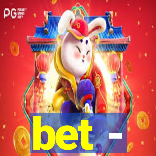bet -
