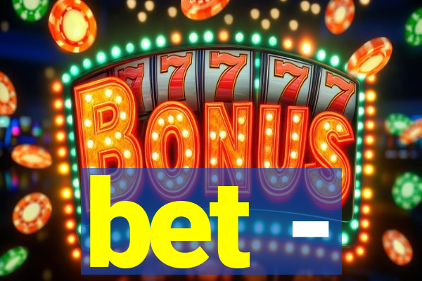 bet -