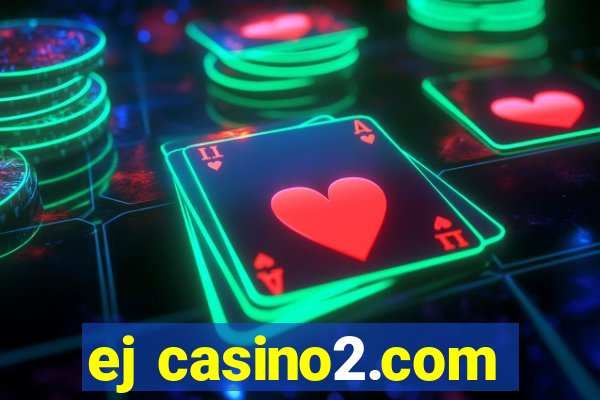 ej casino2.com