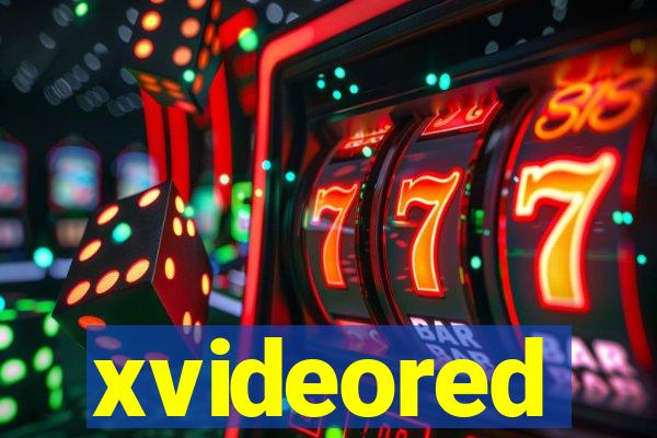 xvideored