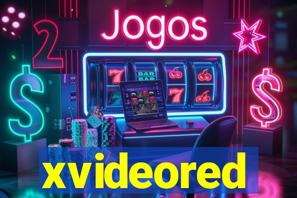 xvideored