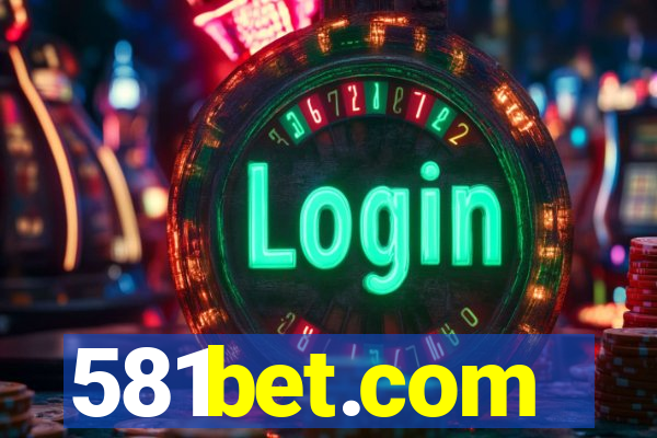 581bet.com