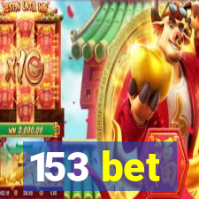 153 bet