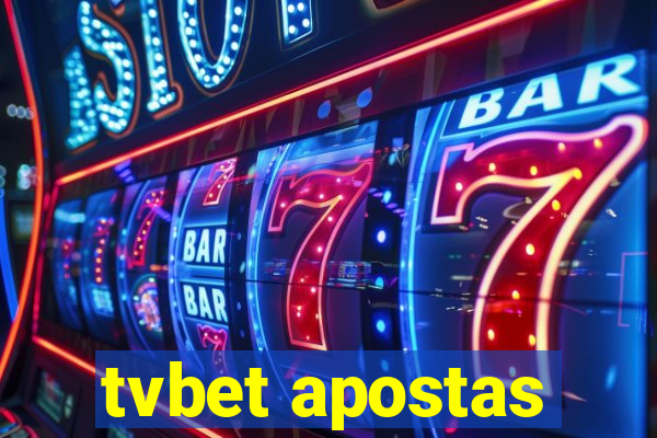 tvbet apostas