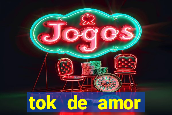 tok de amor boutique santos