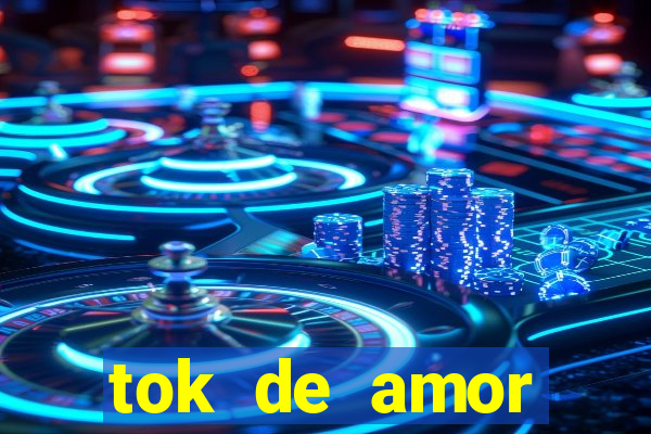 tok de amor boutique santos