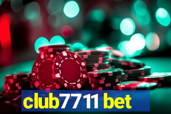 club7711 bet