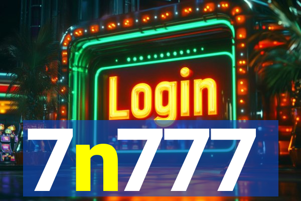 7n777