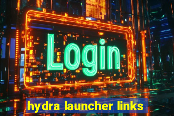 hydra launcher links