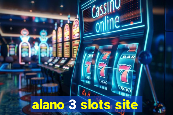 alano 3 slots site