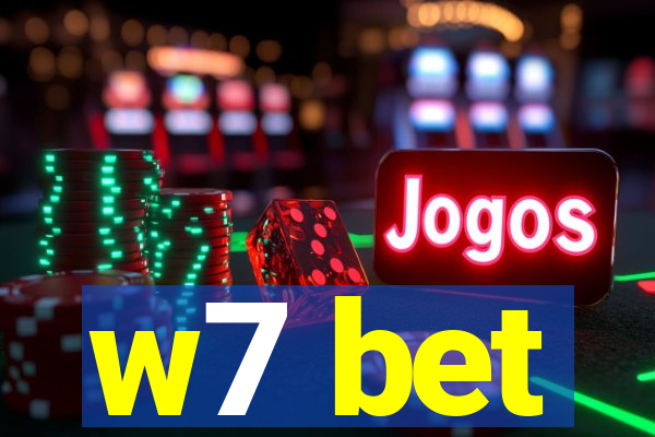 w7 bet