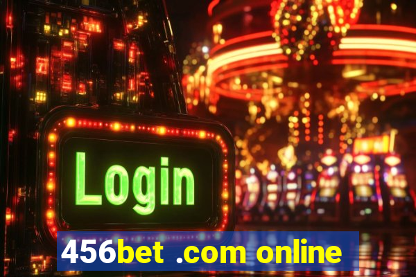 456bet .com online
