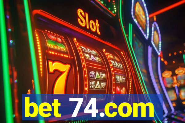 bet 74.com