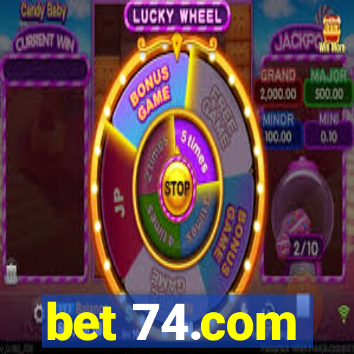 bet 74.com