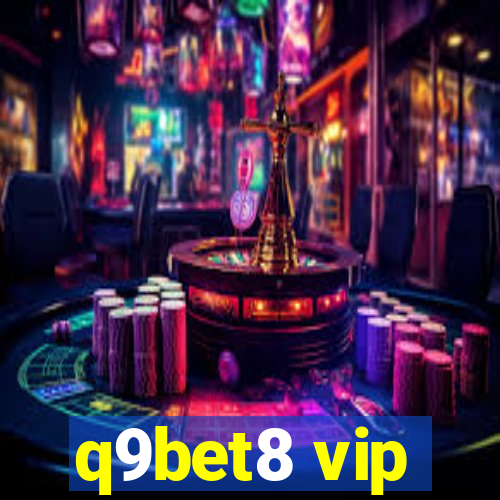 q9bet8 vip