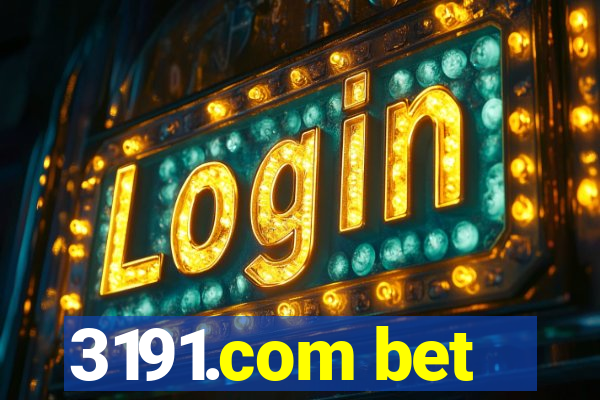 3191.com bet