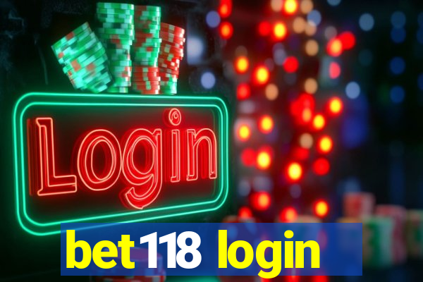 bet118 login