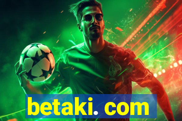 betaki. com