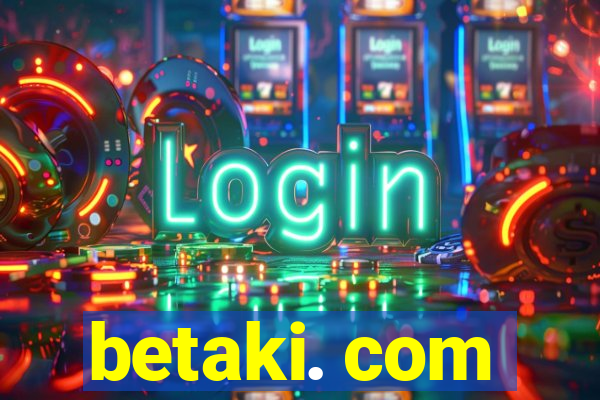 betaki. com