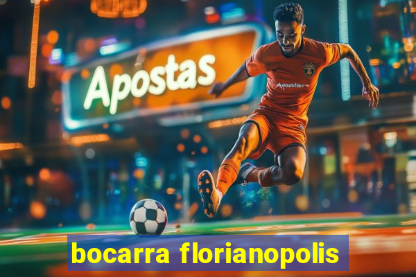 bocarra florianopolis