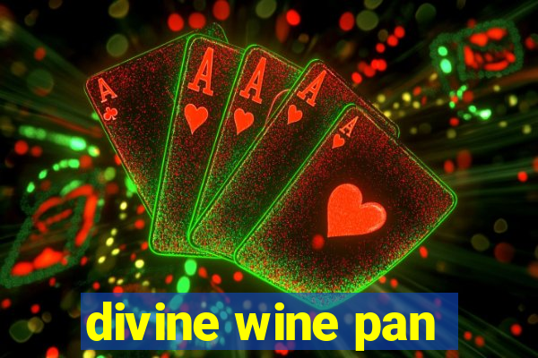 divine wine pan