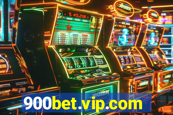 900bet.vip.com