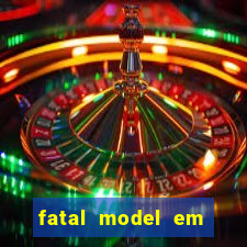 fatal model em porto nacional