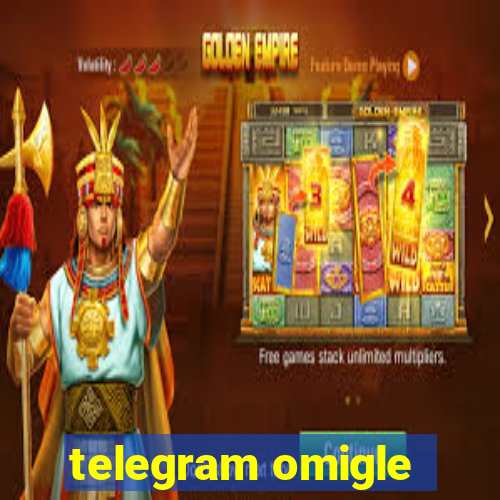 telegram omigle