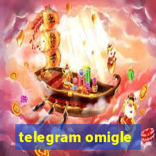 telegram omigle