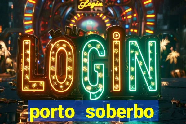 porto soberbo argentina compras