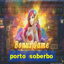 porto soberbo argentina compras