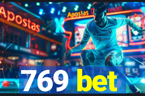 769 bet