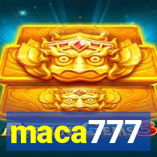 maca777