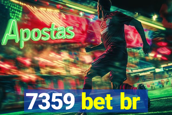 7359 bet br