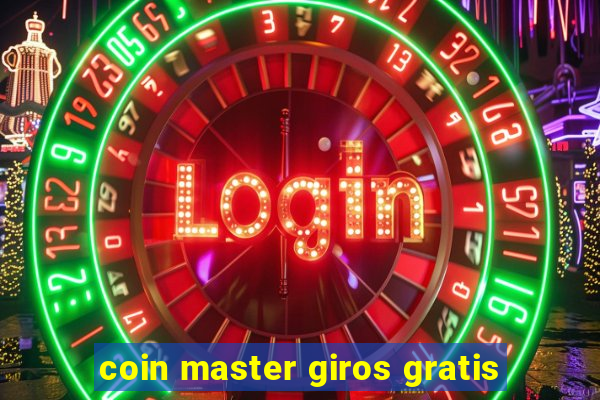 coin master giros gratis