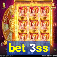 bet 3ss