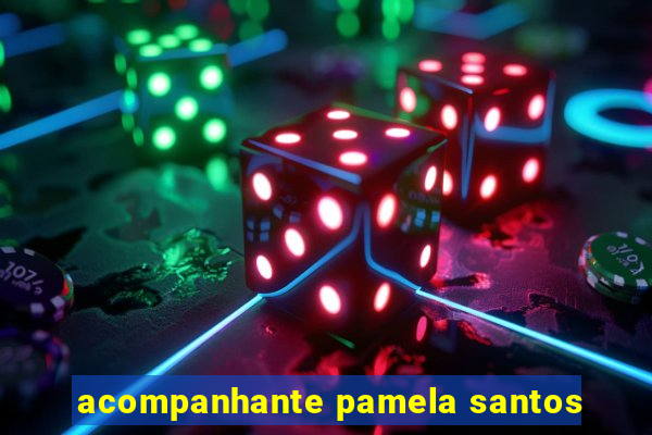 acompanhante pamela santos