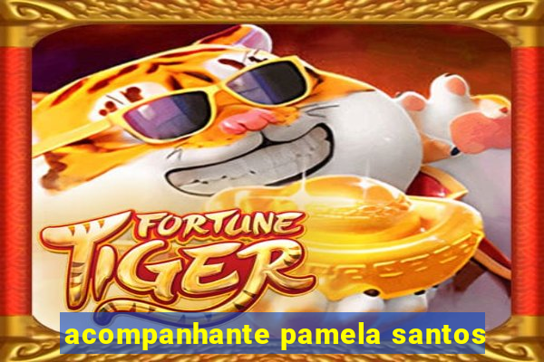 acompanhante pamela santos
